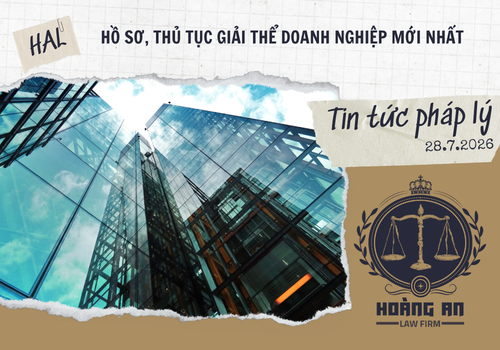 Hồ Sơ, Thủ Tục Giải Thể Doanh Nghiệp Mới Nhất Hồ Sơ, Thủ Tục Giải Thể Doanh Nghiệp Mới Nhất